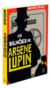 Os Bilhões de Arsène Lupin