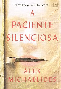A Paciente Silenciosa