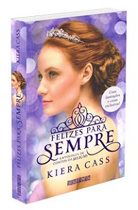 Felizes para Sempre - Coleção A Seleção - Volume 6