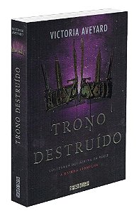 Trono Destruído - Coleção A Rainha Vermelha Volume 5