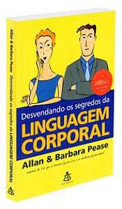 Desvendando os Segredos da Linguagem Corporal