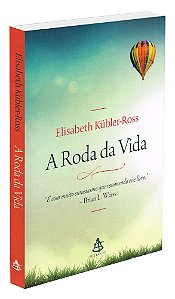 A Roda da Vida
