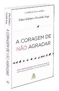 A Coragem De Não Agradar