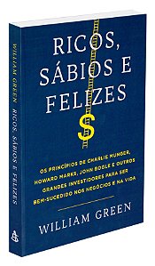 Ricos, Sábios e Felizes