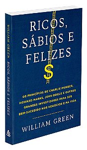 Ricos, Sábios e Felizes