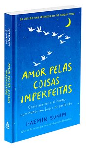 Amor Pelas Coisas Imperfeitas - Capa Dura