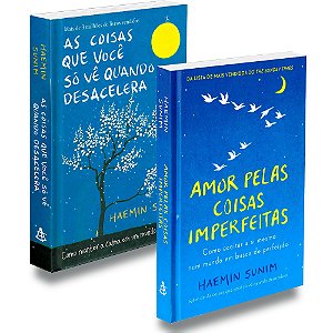 As Coisas Que Você Só Vê Quando Desacelera+Amor Pelas Coisas Imperfeitas