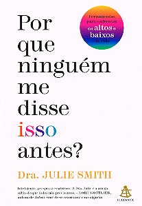 Por Que Ninguém Me Disse Isso Antes?