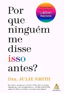 Por Que Ninguém Me Disse Isso Antes?