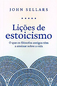 Lições de Estoicismo