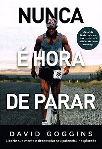 Nunca é Hora de Parar