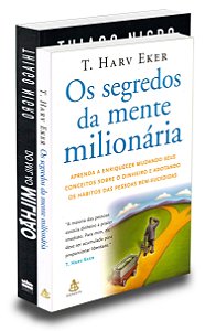 Kit Os Segredos da Mente Milionária + Do Mil Ao Milhão