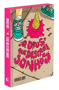 O Deus que Destrói Sonhos - Capa Dura