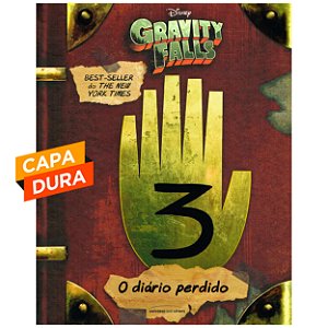 O Diário Perdido de Gravity Falls - Vol. 3 - Capa Dura