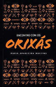 Encontro com os Orixás