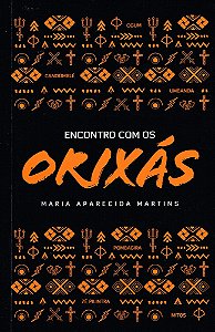 Encontro com os Orixás
