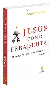 Jesus como Terapeuta