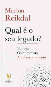 Qual é o Seu Legado?