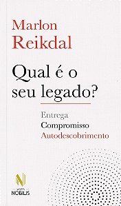 Qual é o Seu Legado?