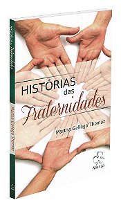 Historias das Fraternidades