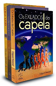Kit Trilogia Os Exilados da Capela