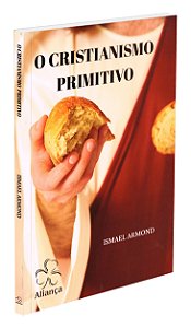O Cristianismo Primitivo
