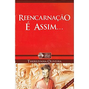 Reencarnação é Assim...
