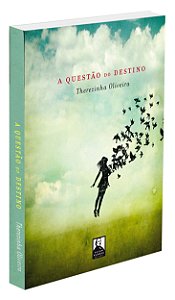 A Questão do Destino