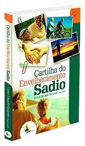 Cartilha do Envelhecimento Sadio