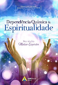 Dependência Química & Espiritualidade