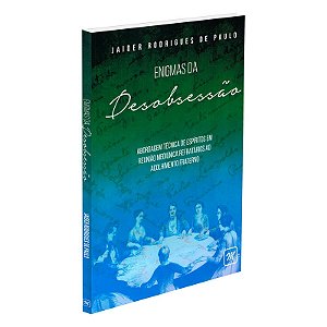 Enigmas da Desobsessão
