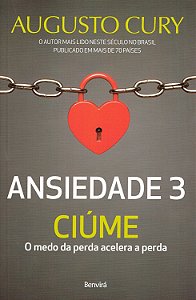 Ansiedade 3 - Ciúmes
