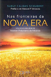Nas Fronteiras da Nova Era