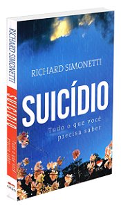 Suicídio Tudo o que Você Precisa Saber