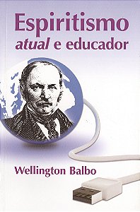 Espiritismo Atual e Educador