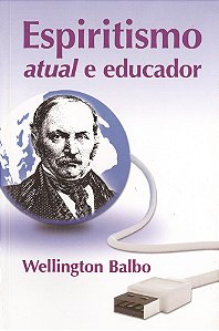 Espiritismo Atual e Educador