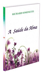 A Saúde da Alma