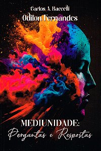Mediunidade Perguntas e Respostas