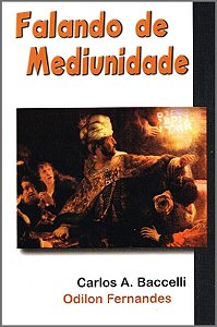 Falando de Mediunidade