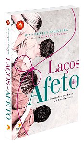 Laços de Afeto - Caminhos do Amor na Convivência