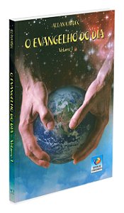 O Evangelho do Dia  - Vol. 1