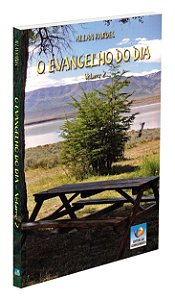 O Evangelho do Dia  - Vol. 2