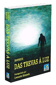 Das Trevas à Luz