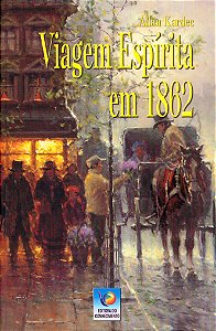 Viagem Espírita em 1862