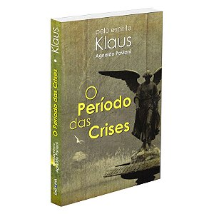 O Período das Crises