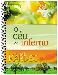 O Céu e o Inferno  - Espiral