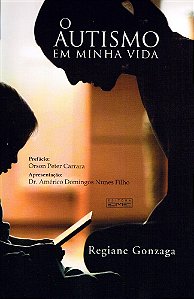 O Autismo em Minha Vida