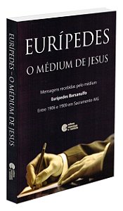 Eurípedes o Médium de Jesus