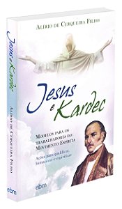 Jesus e Kardec