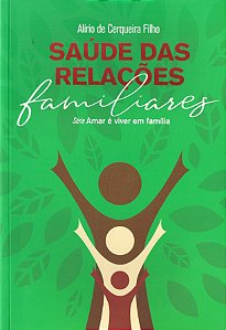 Saúde das Relações Familiares